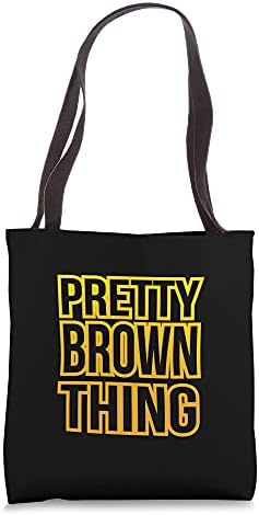 Pretty Brown Thing Urban Design Tote Bag