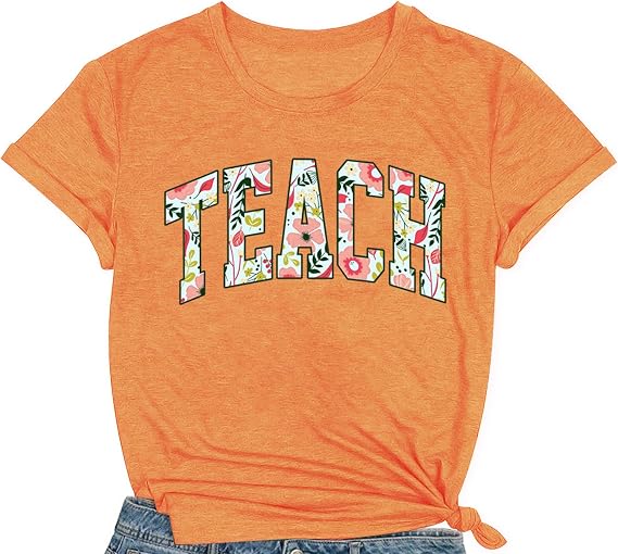 Womens Teacher Shirts Cute Teach T-Shirt Teaching Life Shirt Teacher Appreciation Tee Tops