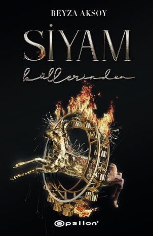 Siyam 3 - Küllerinden (Ciltli)
